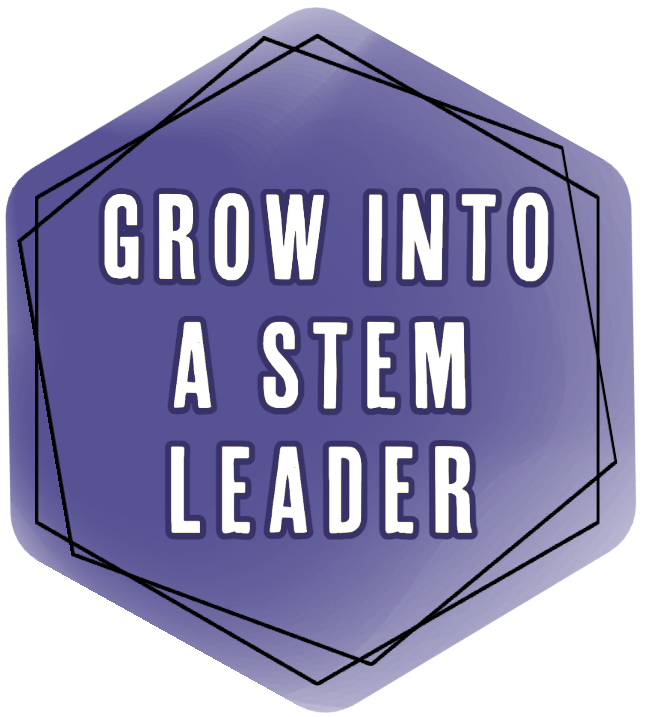 Purple hexagon with Grow Into A STEM Leader text